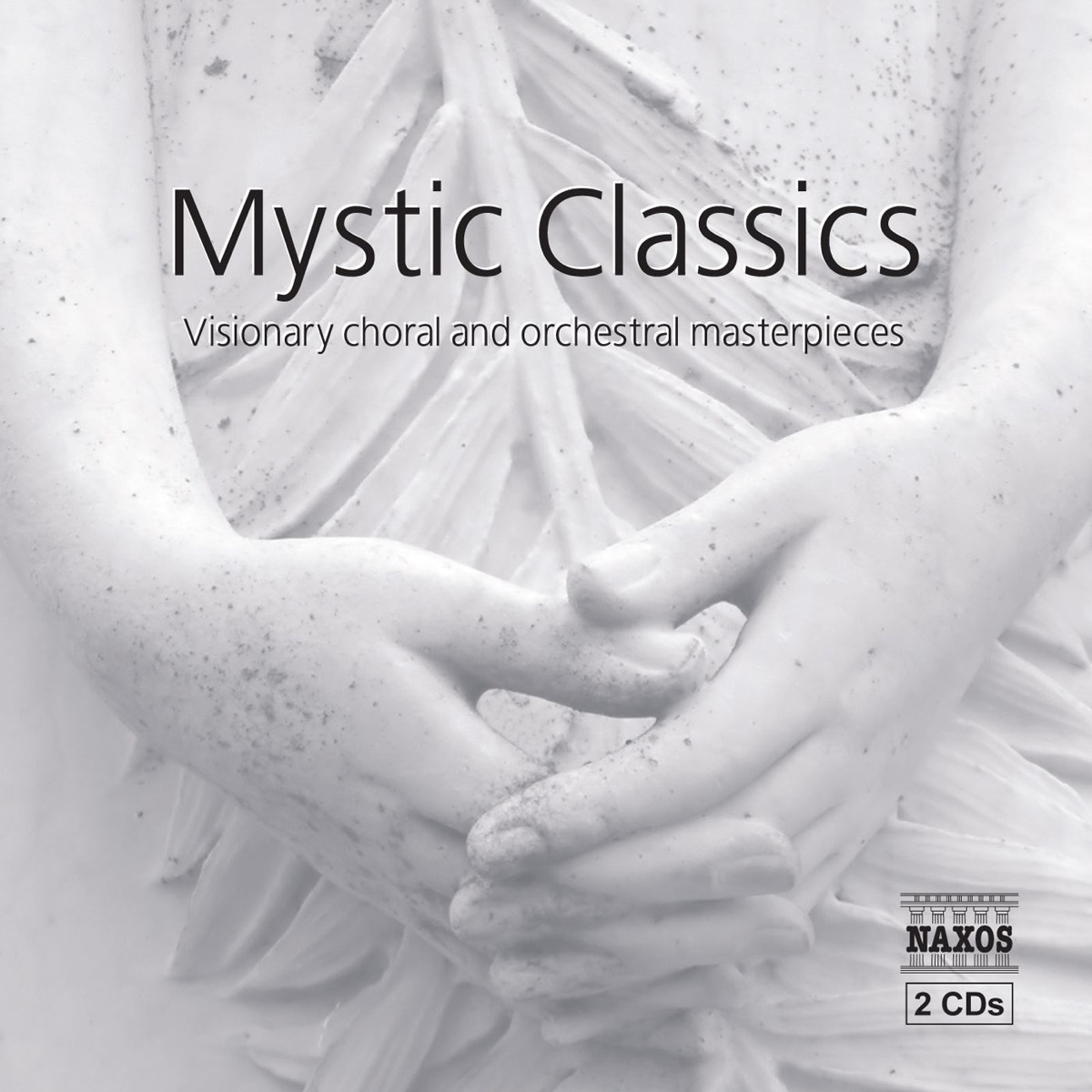 Mystic Classics: Visionary Choral and Orchestral Masterpieces