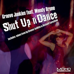 Shut Up 'N' Dance (feat. Wendy Brune)