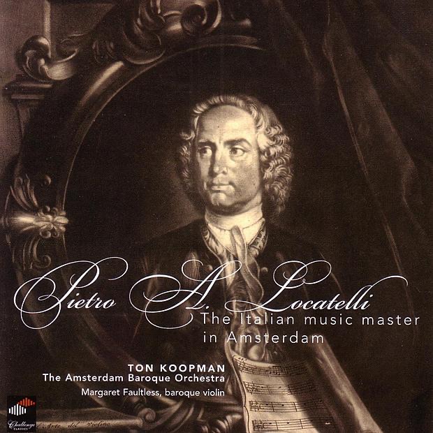 Обложка альбома «Locatelli: the Italian Music Master In Amsterdam» — Amsterdam Baroque Orchestra & Ton Koopman