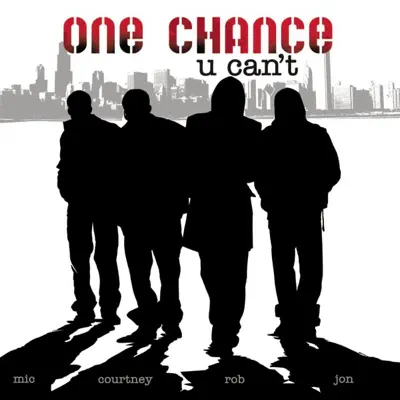 U Can't - Single - One Chance