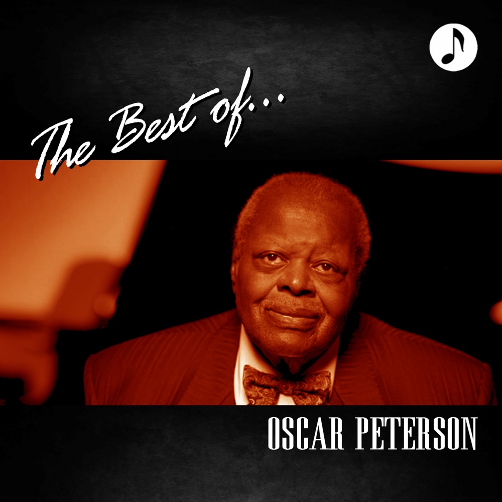 Обложка альбома «The Best of Oscar Peterson» — Oscar Peterson
