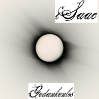 Gedankenlos - Isaac