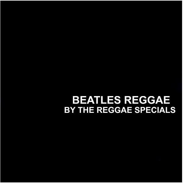 Beatles Reggae - The Reggae Specialsのアルバム - Apple Music