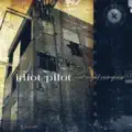 Idiot Pilot