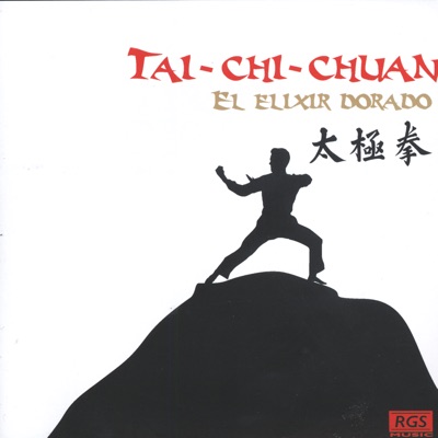 Tai - Chi - Chuan  El Elixir Dorado