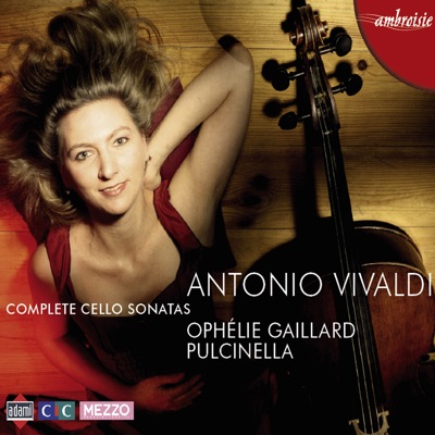 Vivaldi: Complete Cello Sonatas