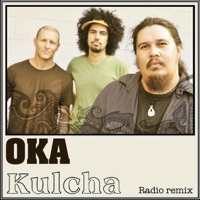 Kulcha (Radio Remix) - Single - Oka
