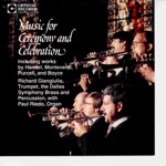 Richard Giangiulio, Paul Riedo & The Dallas Symphony Brass and Percussion - Call to Glory