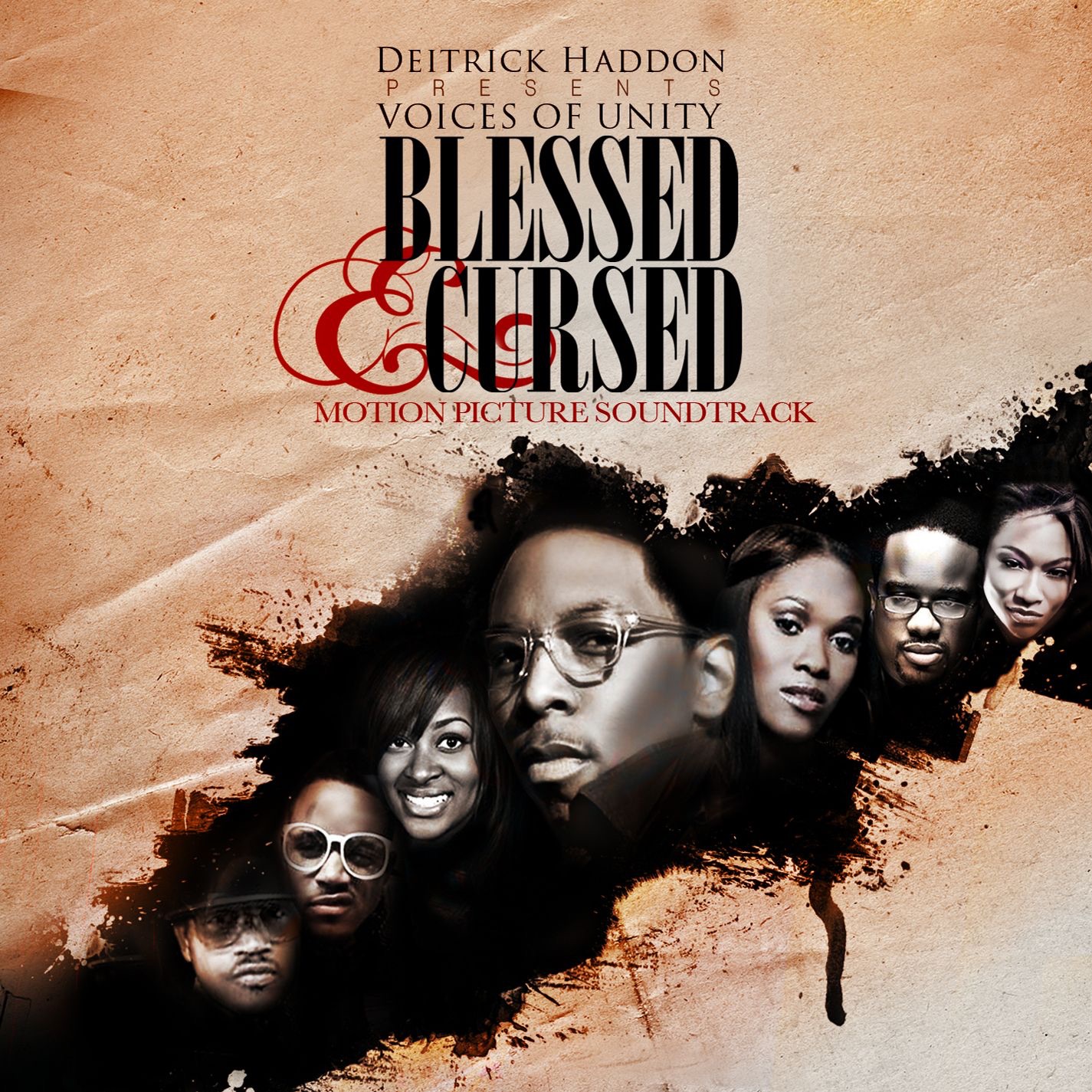 Blessed & Cursed (Deitrick Haddon Presents Voices of Unity) [Motion Picture Soundtrack] {Deluxe Edition}, 2010