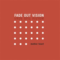 Fade Out Vision - Gongo