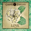 Garden of Thoughts - Love