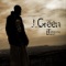 I Can Grow - J. Green lyrics