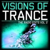 Visions of Trance, Vol. 2 (The Radio Edits)