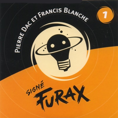 Signé Furax : La lumière qui éteint, vol. 1