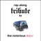 Big Poppa - Notorious B.I.G. Tribute lyrics