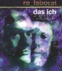 Das Ich - Destillat