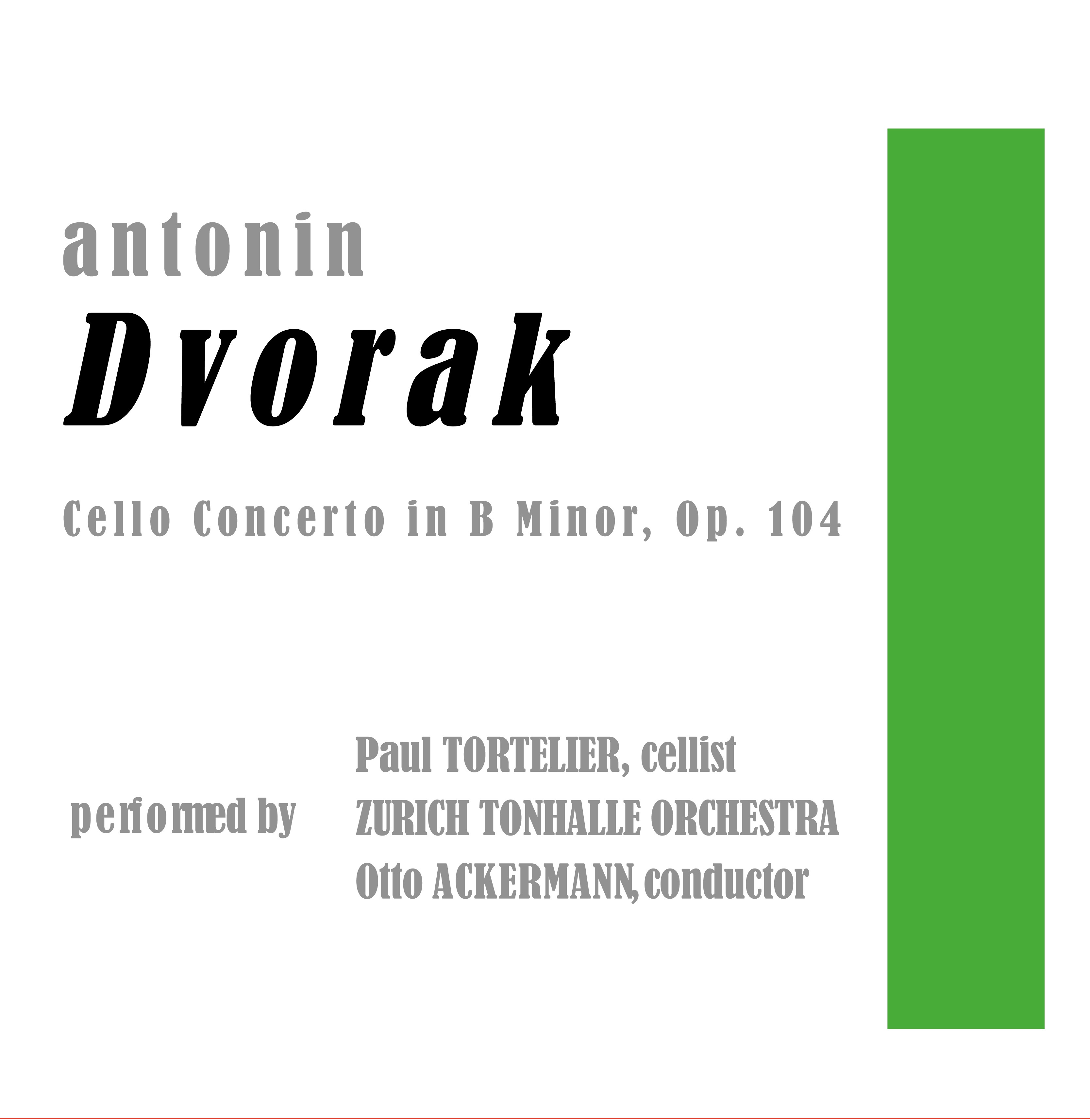 Dvořák: Cello Concerto In B Minor, Op. 104
