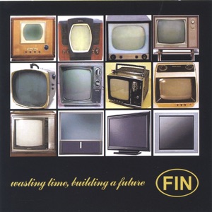 wasting time, building a future