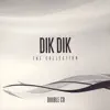 Dik Dik - L'Isola Di Wight (Wight Is Wight)