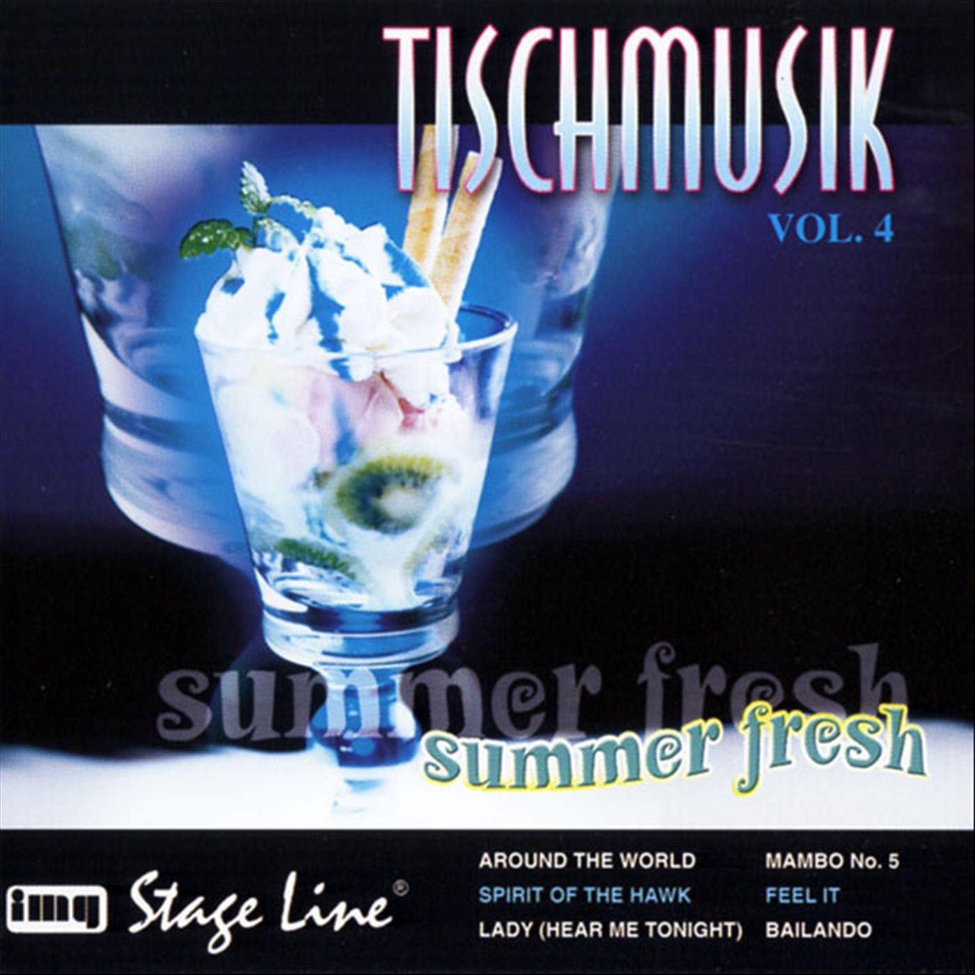 Tischmusik, Vol. 4: Summer Fresh