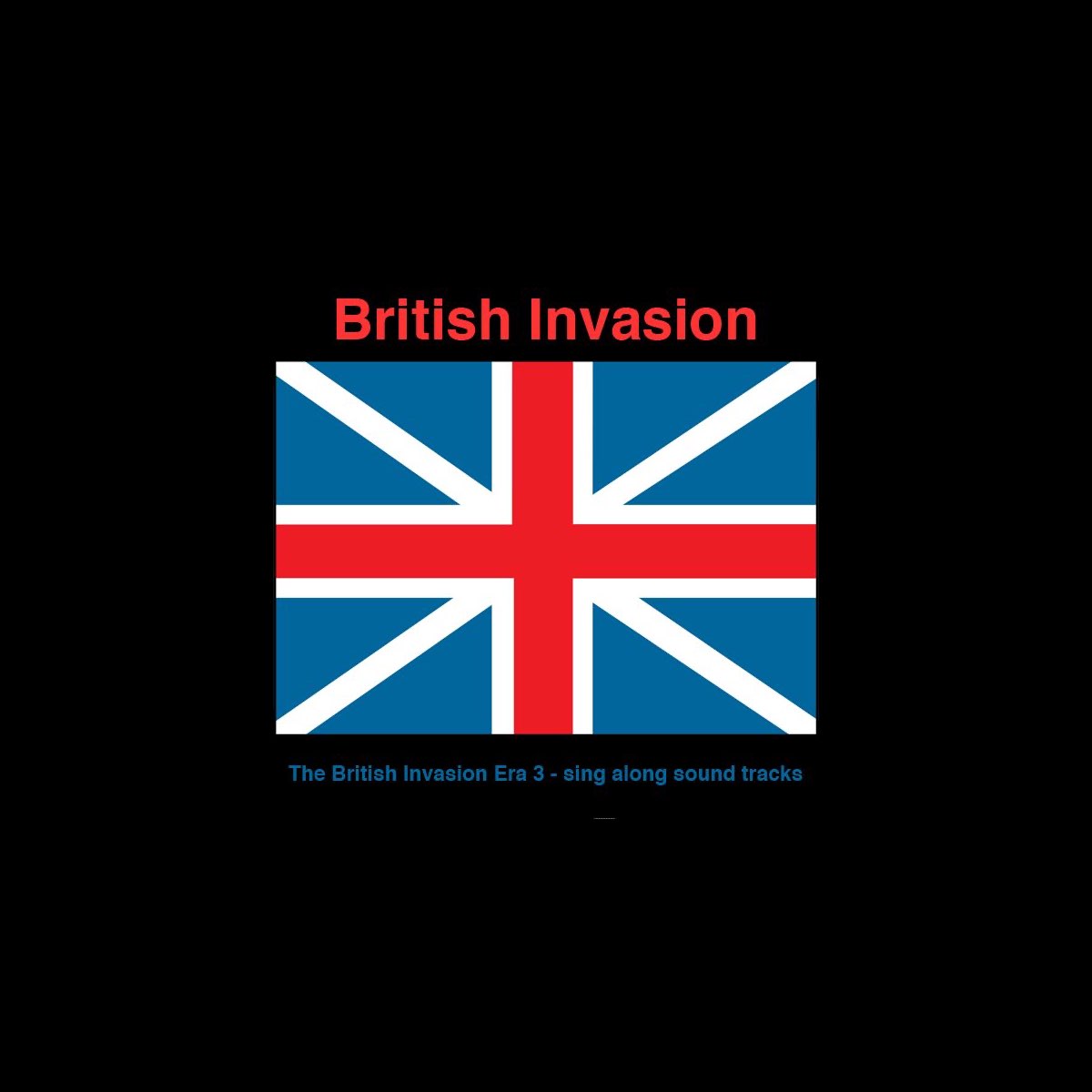 the-british-invasion-era-3-sing-along-sound-tracks-british-invasion