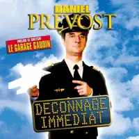 La prise du public en otage (Live) — Daniel Prévost