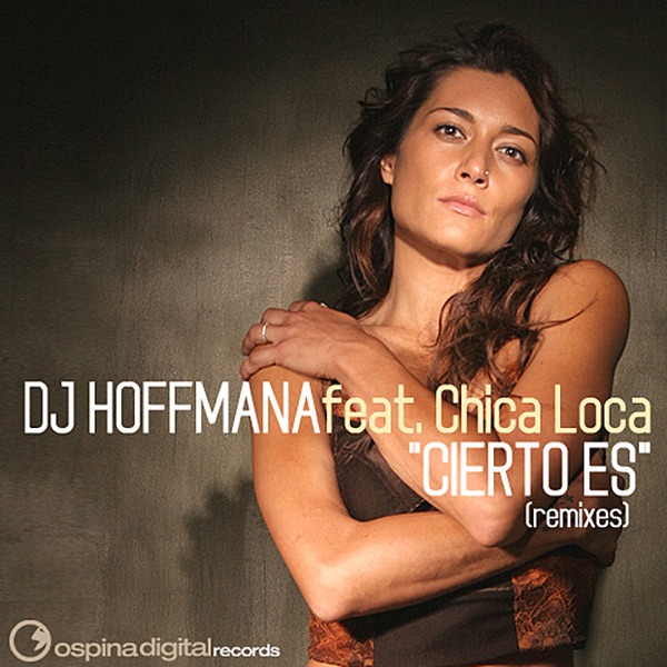 Cierto Es (feat. Chica Loca)
