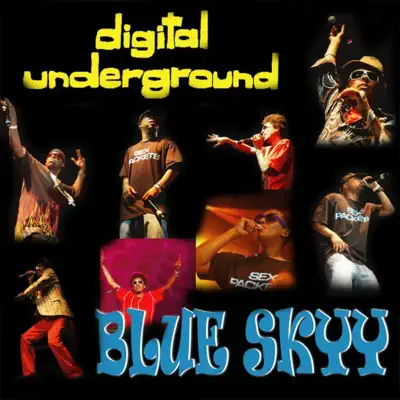 Blue Skyy - EP - Digital Underground