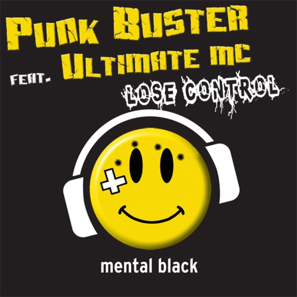 Lose Control (feat. Ultimate MC) - Single