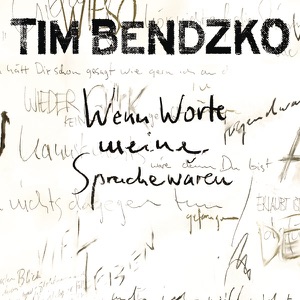 Wenn Worte meine Sprache wären (Re-Edition)