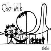 Cake Walk - EP