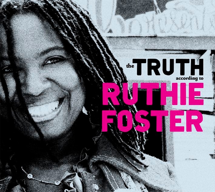 Обложка альбома «The Truth According to Ruthie Foster» — Ruthie Foster