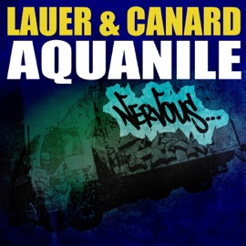 Aquanile (Original Mix) Lauer & Canard