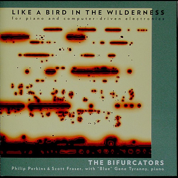 Обложка альбома «Like a Bird In the Wilderness (feat. "Blue" Gene Tyranny)» — The Bifurcators