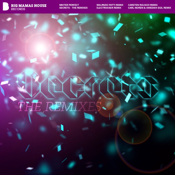 Secrets (Electrocker Schizophrenic Mix)