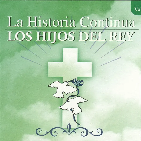 los hijos del rey — cada dia te quiero mas