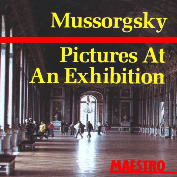 Mussorgsky: Pictures At an Exhibition