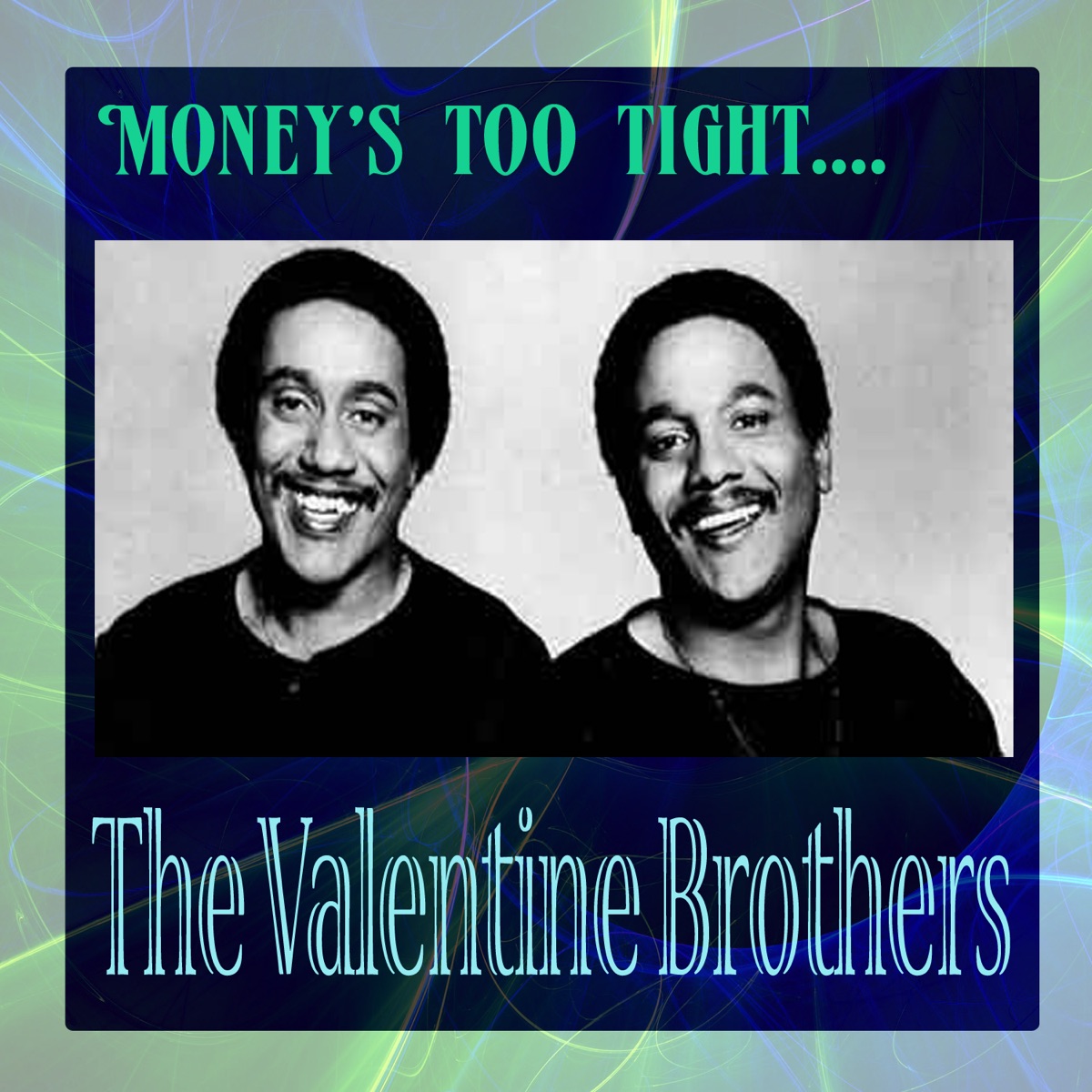 Cover du titre Money's Too Tight (To Mention) [fades in]