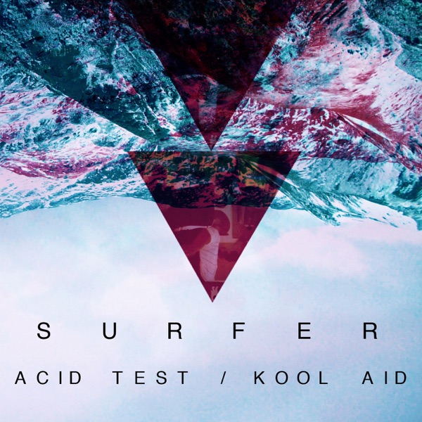 Acid Test / Kool-Aid - EP