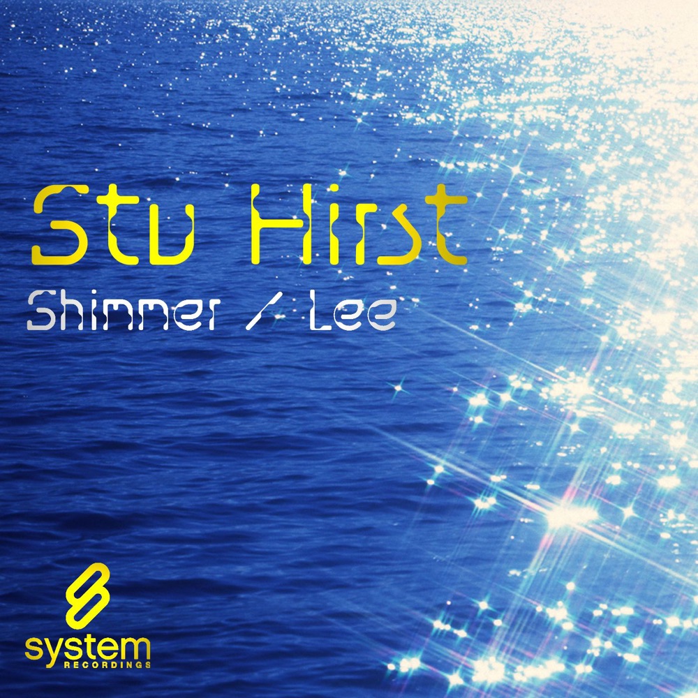 Обложка альбома «Shimmer / Lee - EP» — Stu Hirst