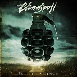 End the Silence - Blindspott