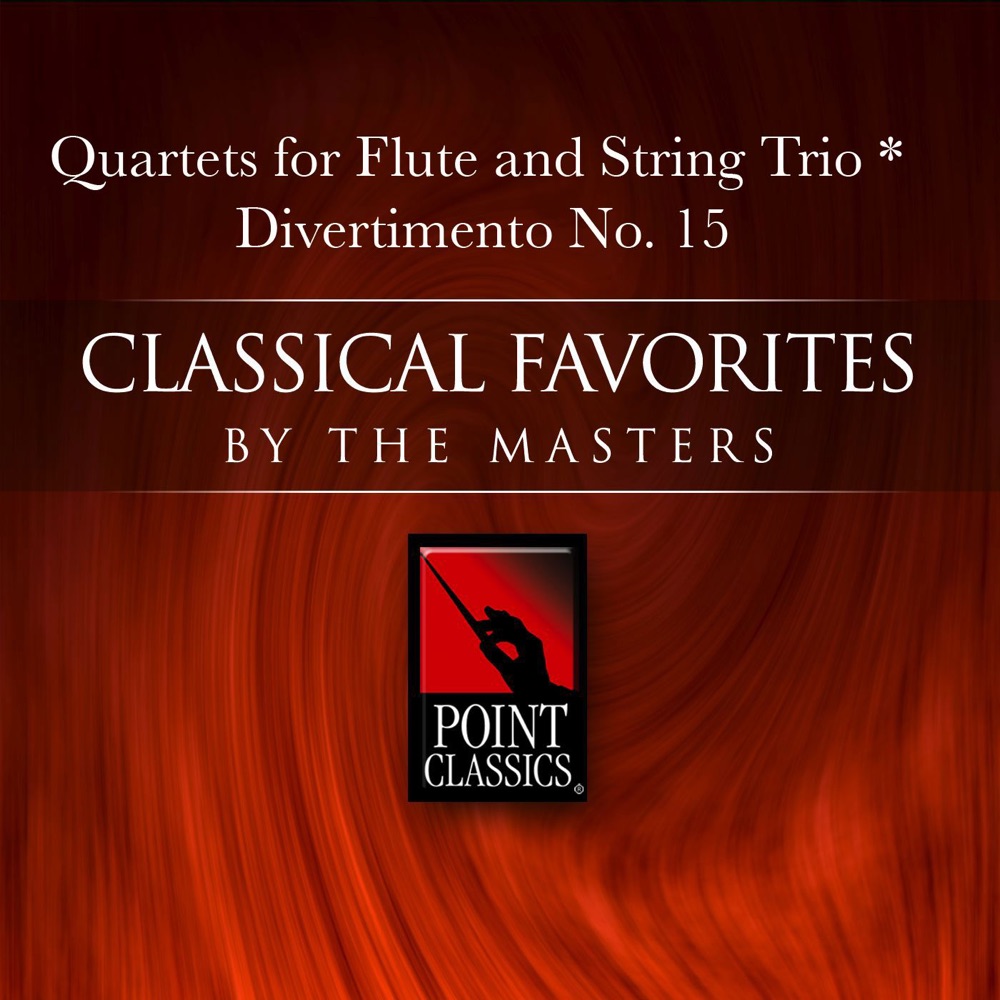 Обложка альбома «Mozart: Quartets for Flute and String Trio - Divertimento No. 15» — Salzburg Soloists