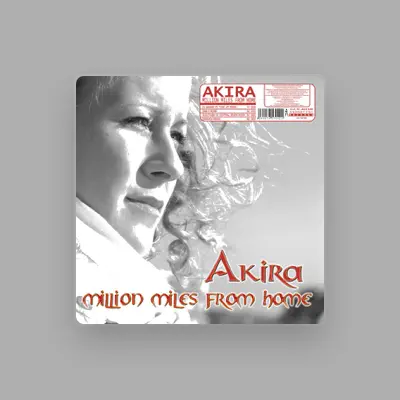 Listen to Akira, watch music videos, read bio, see tour dates & more!