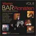 Wiener Bar Pianisten, Vol. 8 album cover