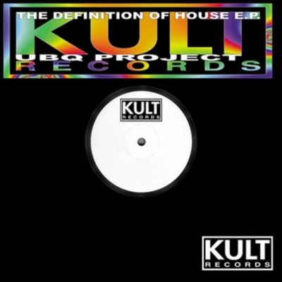 Kult Records Presents: The Definition of House - EP