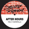 After Hours - Waterfalls (4 A.M. Mix)
