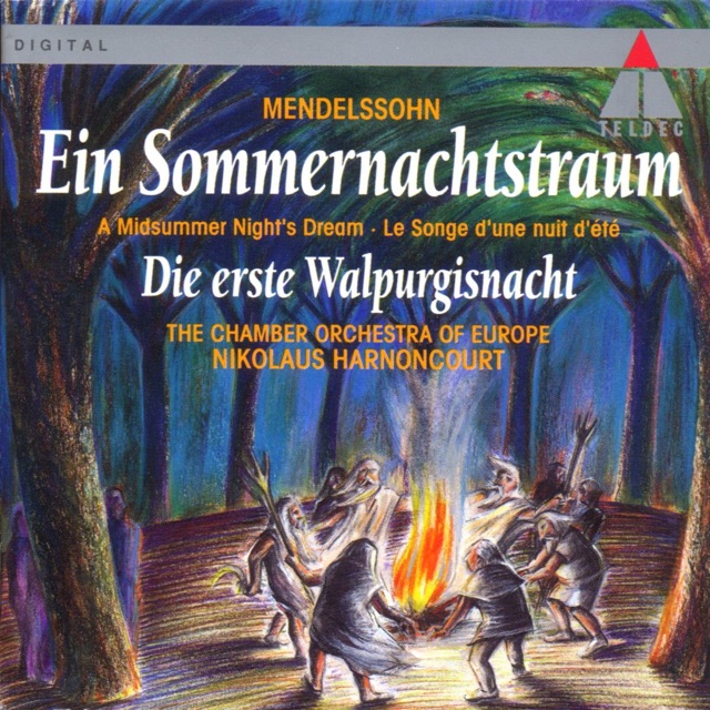 Mendelssohn: A Midsummer Night's Dream & The First Walpurgis Night