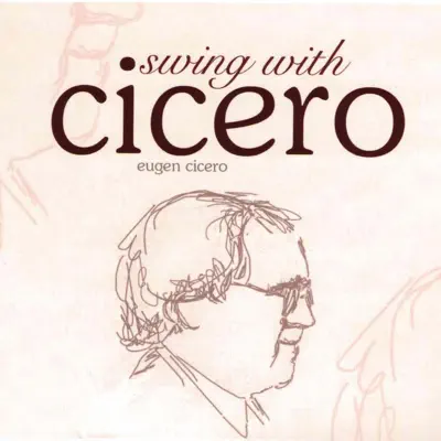 Listen to Swing With Cicero by Eugen Cicero