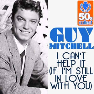I Can't Help It (If I'm Still in Love With You) (Remastered) - Single