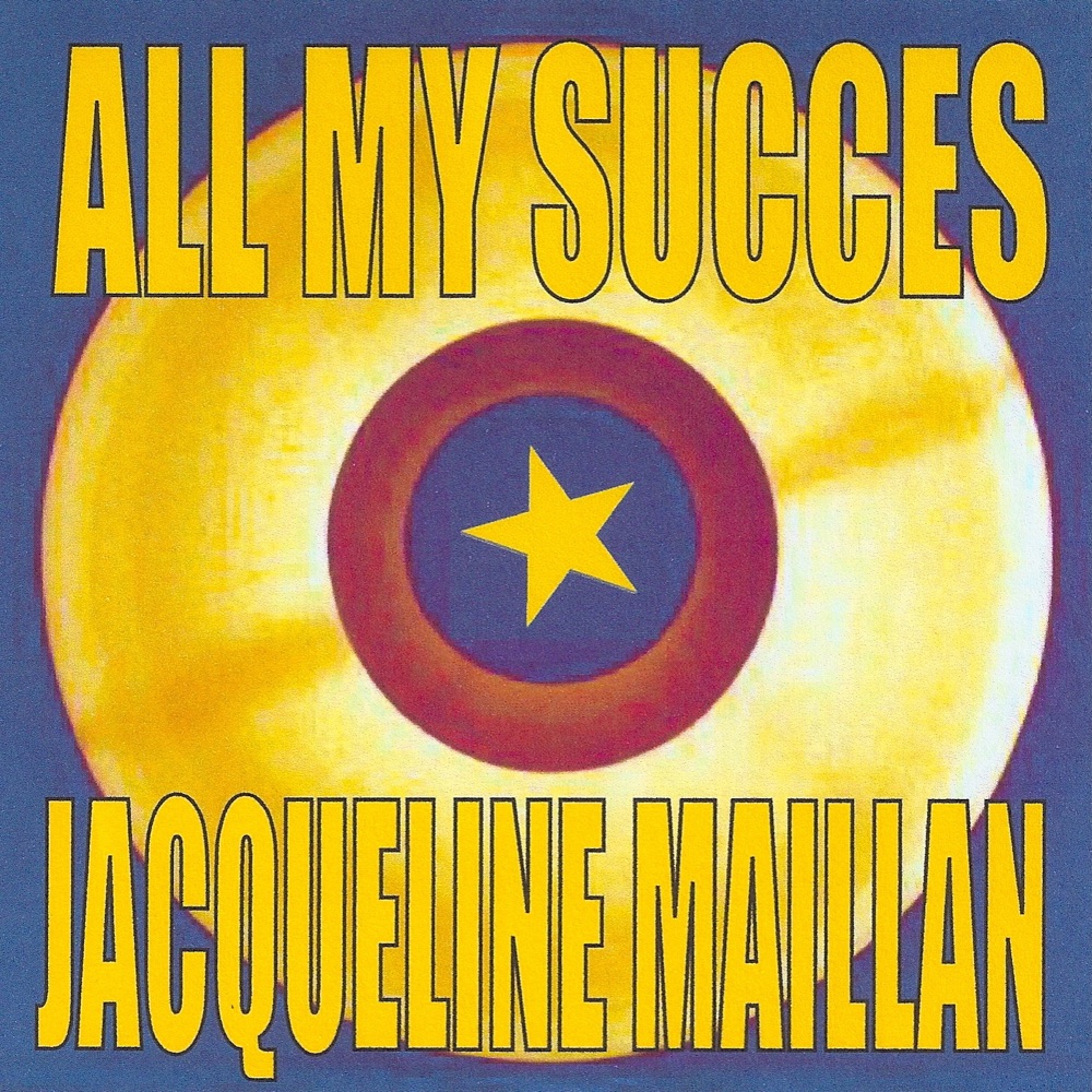 Обложка альбома «All My Succès» — Jacqueline Maillan